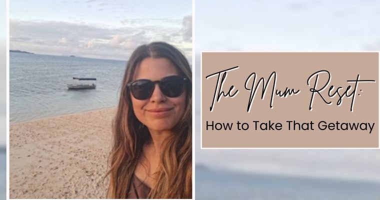 Mumcations: Travel to Recharge & Reset